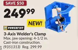 Princess Auto 3-Axis Welder's Clamp offer