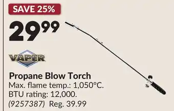 Princess Auto Propane Blow Torch offer