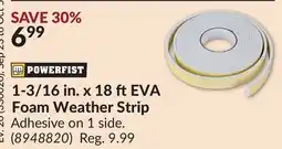 Princess Auto 1-3/16 in. x 18 ftEVA Foam Weather Strip offer