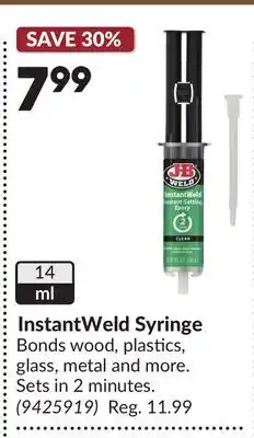 Princess Auto InstantWeld Syringe offer