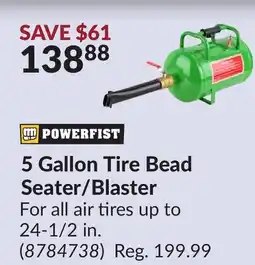 Princess Auto 5 Gallon Tire Bead Seater/Blaster offer