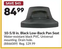 Princess Auto 10-5/8 in. Black Low-Back Pan Seat offer