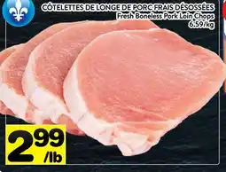 Supermarché PA CÔTELETTES DE LONGE DE PORC FRAIS DÉSOSSÉES | Fresh Boneless Pork Loin Chops offer