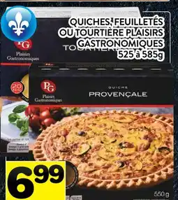 Supermarché PA QUICHES, FEUILLETÉS OU TOURTIÈRE PLAISIRS GASTRONOMIQUES offer