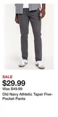 Old Navy Old Navy Athletic Taper Five-Pocket Pants offer