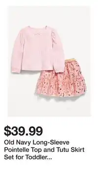 Old Navy Old Navy Long-Sleeve Pointelle Top and Tutu Skirt Set for Toddler Girls offer