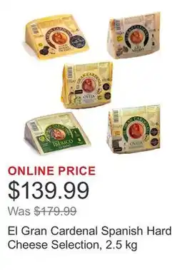Costco El Gran Cardenal Spanish Hard Cheese Selection, 2.5 kg offer
