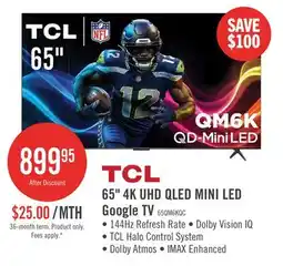 The Brick TCL 65 QM6K QD-Mini LED QLED 4K UHD Smart Google TV (65QM6K) offer