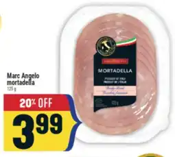 Marché Adonis Marc Angelo mortadella offer