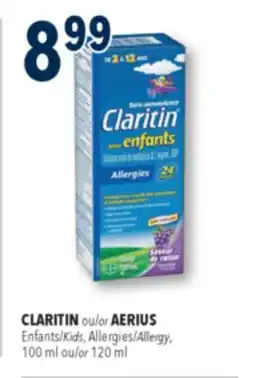 Familiprix CLARITIN or AERIUS, Kids, Allergy, 100 ml or 120 ml offer