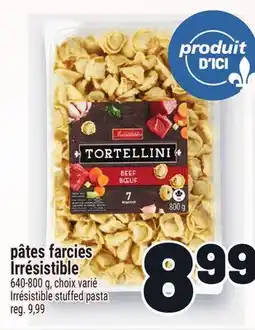 Metro PÂTES FARCIES IRRÉSISTIBLE | IRRÉSISTIBLE STUFFED PASTA offer