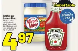 Metro KETCHUP AUX TOMATES HEINZ | HEINZ TOMATO KETCHUP offer