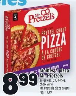 Metro CROÛTES À PIZZA MR. PRETZELS | MR. PRETZELS PIZZA CRUSTS offer
