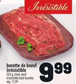 Metro BAVETTE DE BOEUF IRRÉSISTIBLE | IRRESISTIBLE BEEF BAVETTE offer