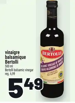 Metro VINAIGRE BALSAMIQUE BERTOLLI | BERTOLLI BALSAMIC VINEGAR offer