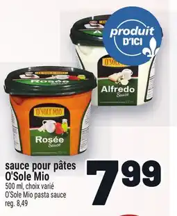 Metro SAUCE POUR PÂTES O'SOLE MIO | O'SOLE MIO PASTA SAUCE offer