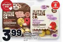 Metro POMMES DE TERRE GRELOTS THE LITTLE POTATO CO. | THE LITTLE POTATO CO. CREAMER POTATOES offer