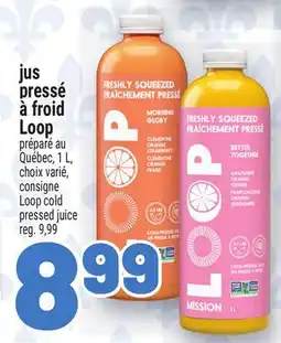 Metro JUS PRESSÉ À FROID LOOP | LOOP COLD PRESSED JUICE offer