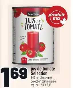 Metro JUS DE TOMATE SELECTION | SELECTION TOMATO JUICE offer