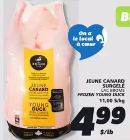 IGA LAC BROME FROZEN YOUNG DUCK offer