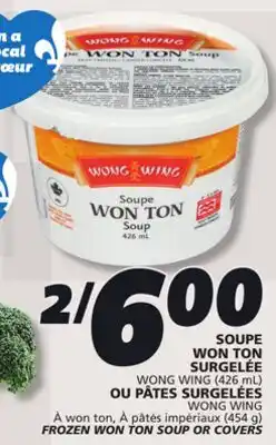 IGA WONG WING FROZEN WON TON SOUP OR COVERS offer