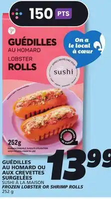 IGA SUSHI À LA MAISON FROZEN LOBSTER OR SHRIMP ROLLS offer