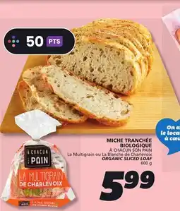 IGA À CHACUN SON PAIN ORGANIC SLICED LOAF offer