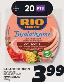 IGA RIO MARE INSALATISSIME TUNA SALAD offer