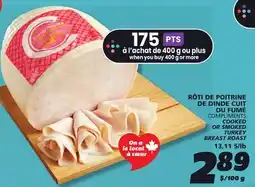 IGA COMPLIMENTS COOKED OR SMOKED TURKEY BREAST ROAST offer