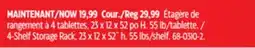 Canadian Tire 4-Shelf Storage Rack, 23 x 12 x 52˝ h. 55 lbs/shelf offer
