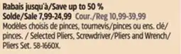 Canadian Tire Selected Pliers, Screwdriver/Pliers and Wrench/ Pliers Set offer