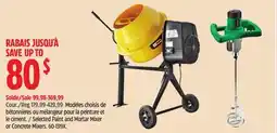 Canadian Tire Certified Selected Paint and Mortar Mixer or Concrete Mixers offer