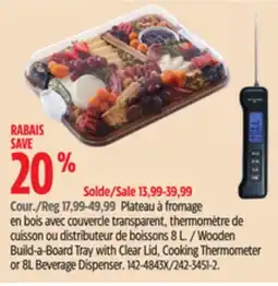Canadian Tire MASTER Chef Wooden Build-a-Board Tray with Clear Lid, Cooking Thermometer or 8L Beverage Dispenser offer
