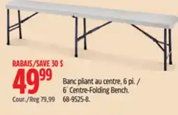 Canadian Tire 6´ Centre-Folding Bench offer