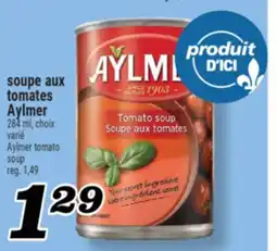 Marché Richelieu SOUPE AUX TOMATES AYLMER | AYLMER TOMATO SOUP offer