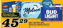 Marché Richelieu BIÈRE LABATT BUD LIGHT, MOLSON DRY, SLEEMAN CLEAR 2.0 | BEER offer
