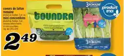 Marché Richelieu COEURS DE LAITUE ROMAINE MINI CONCOMBRES | ROMAINE LETTUCE HEARTS OR MINI CUCUMBERS offer