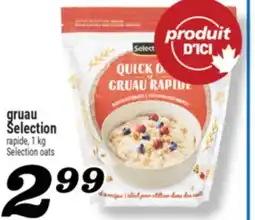 Marché Richelieu GRUAU SELECTION | SELECTION OATS offer