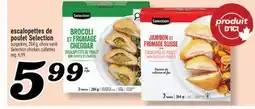 Marché Richelieu ESCALOPETTES DE POULET SELECTION | SELECTION CHICKEN CUTLETTES offer