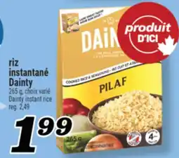 Marché Richelieu RIZ INSTANTANÉ DAINTY | DAINTY INSTANT RICE offer