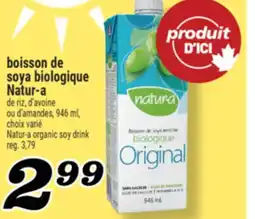 Marché Richelieu BOISSON DE SOYA BIOLOGIQUE NATUR‑A | NATUR-A ORGANIC SOY DRINK offer