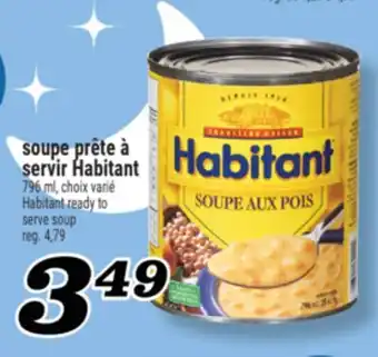 Marché Richelieu SOUPE PRÊTE À SERVIR HABITANT | HABITANT READY TO SERVE SOUP offer