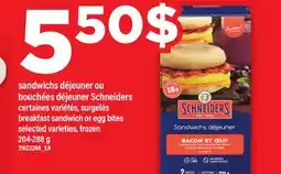 Maxi SANDWICHS DÉJEUNER OU BOUCHÉES DÉJEUNER SCHNEIDERS | BREAKFAST SANDWICH OR EGG BITES, 204-288 G offer