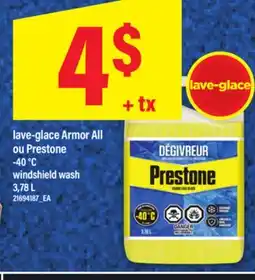 Maxi LAVE-GLACE ARMOR ALL OU PRESTONE OU PRESTONE, 3,78 L offer