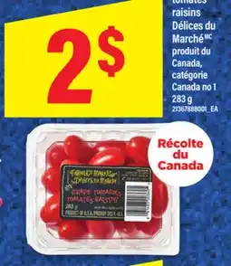 Maxi TOMATES RAISINS DÉLICES DU MARCHÉ, 283 G offer