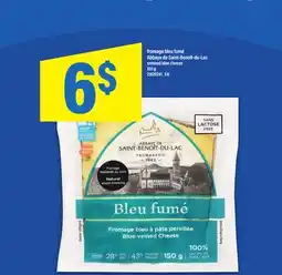 Maxi FROMAGE BLEU FUMÉ ABBAYE DE SAINT-BENOÎT-DU-LAC | SMOKED BLUE CHEESE 150 G offer