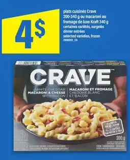 Maxi PLATS CUISINÉS CRAVE 200-340 G OU MACARONI AU FROMAGE DE LUXE KRAFT 340 G | DINNER ENTRÉES offer