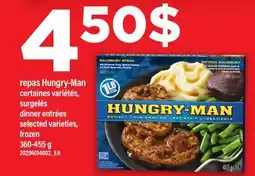 Maxi REPAS HUNGRY-MAN | DINNER ENTRÉES, 360-455 G offer