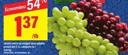 Maxi RAISINS VERTS OU ROUGES SANS PÉPINS offer