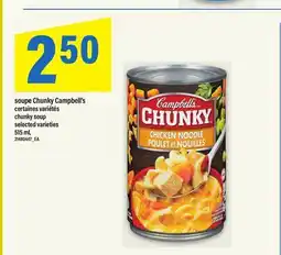 Maxi SOUPE CHUNKY CAMPBELL'S | CHUNKY SOUP, 515 ML offer